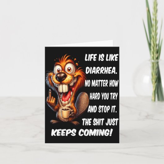 Het leven is als diarree, hoe hard je ook probeert kaart (Voorkant)