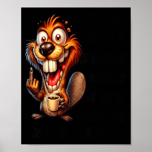 Het leven is als diarree, hoe hard je ook probeert poster (Voorkant)