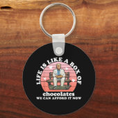 Het leven is als een doos chocolade die we ons kun sleutelhanger (Voorkant)