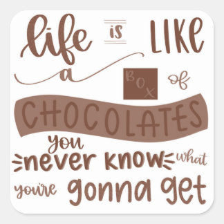 Het leven is als een doos chocolade Sticker