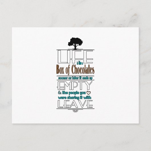 Het leven is als een doos van chocolade Quote Prin Briefkaart (Voorkant)