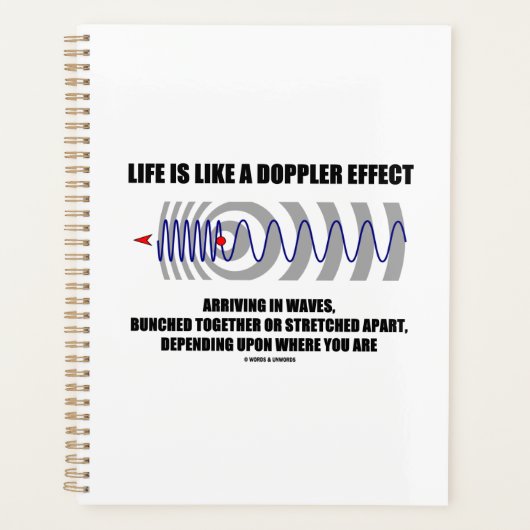 Het leven is als een Doppler Effect Waves Physics  Planner (Voorkant)