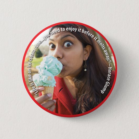 Het leven is als een Ice Cream Cone-Button Ronde Button 5,7 Cm (Voorkant)