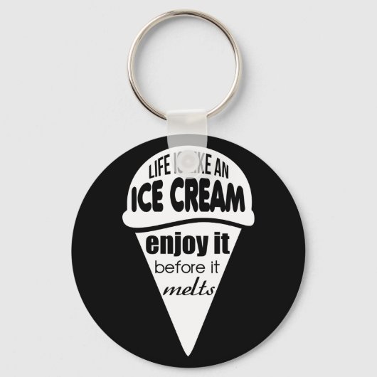 Het leven is als een ijskreet sleutelhanger (Voorkant)