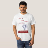 Het leven is als een lijn T-shirt (Voorkant volledig)