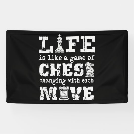 het leven is als een schaakspel dat met elk van de spandoek (Horizontaal)