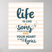 Het leven is als een Song Aanmoediging Succes Life Poster (Voorkant)