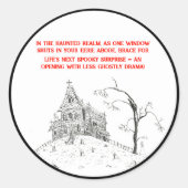Het leven is als een spookhuis inkt illustratie ronde sticker (Voorkant)