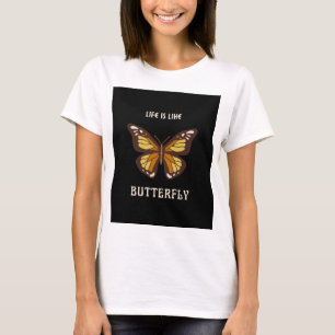 Het leven is als een vlinder t-shirt