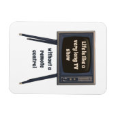 Het leven is als een zeer lang tv-Show grappige pr Magneet (Horizontaal)