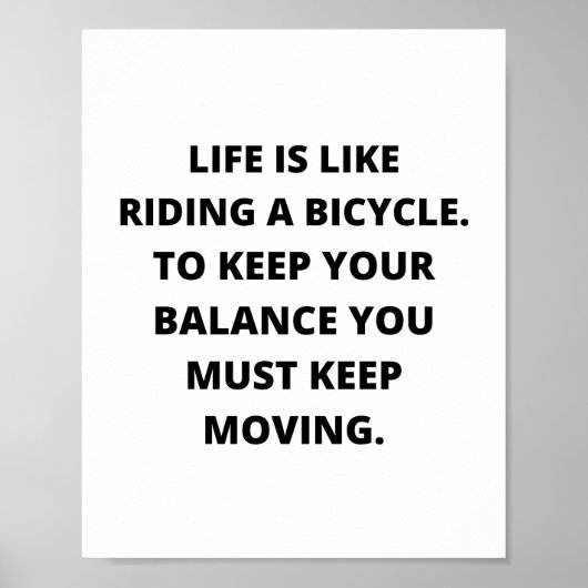 Het leven is als fietsen. Om uw Poster (Voorkant)
