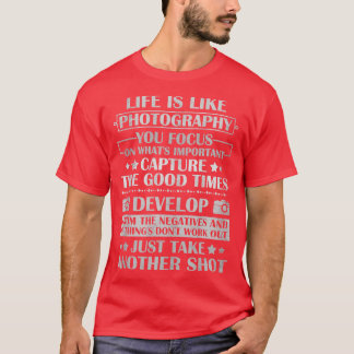 Het leven is als fotografie fotograaf Lover camera T-shirt