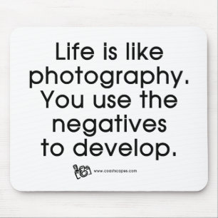 Het leven is als fotografie muismat