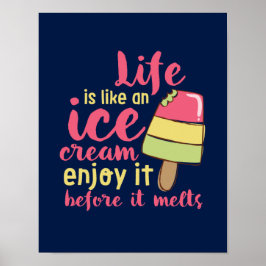 Het leven is als Ice Cream Inspirerend Summer Quot Poster