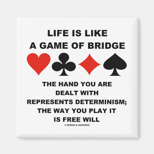 Het leven is als spel van brugdeterminisme vrije w magneet (Voorkant)