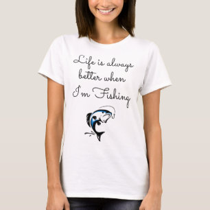 Het leven is altijd beter als ik ga vissen - Funny T-shirt