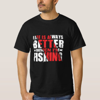 Het leven is altijd beter wanneer Gevist T-shirt