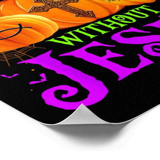 Het leven is beangstigend zonder Jezus Herfst Hall Poster (Hoek)