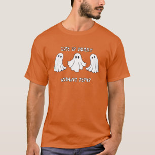 Het leven is beangstigend zonder Jezus T-shirt