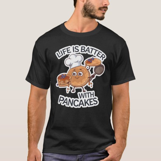 Het leven is beklad met pannenkoeken t-shirt (Voorkant)