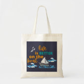 HET LEVEN IS BETER AAN DE BOOT TOTE BAG (Voorkant)