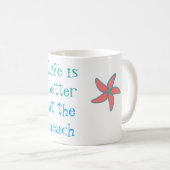 Het leven is beter aan het strand koffiemok (Voorkant rechts)