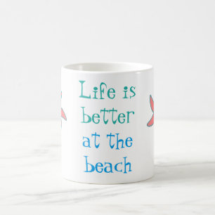 Het leven is beter aan het strand koffiemok