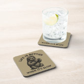 Het leven is beter als het langzaam rustig rustig  bier onderzetter (Rechterzijde)