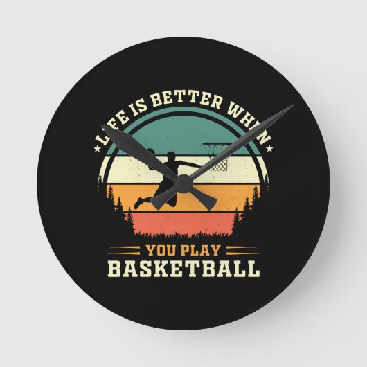 het leven is beter als je basketbal speelt ronde klok (Voorkant)
