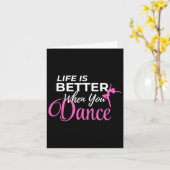 Het leven is beter als je dansende ballerina kaart (Gele Bloem)