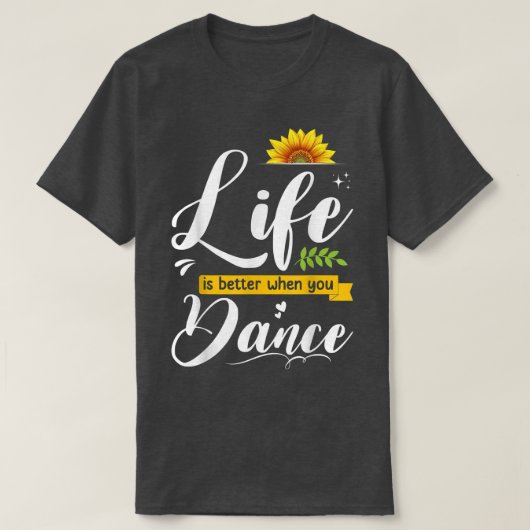 Het leven is beter als je dansende Lover G T-shirt (Design voorkant)