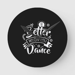 Het leven is beter als je danst Grappige danser da Ronde Klok