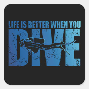 Het leven is beter als je duikt - Scuba duiken Vierkante Sticker