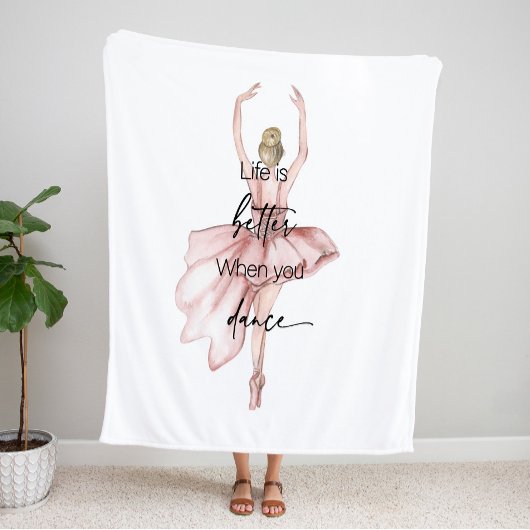 Het leven is beter als je een roze ballerina danst fleece deken