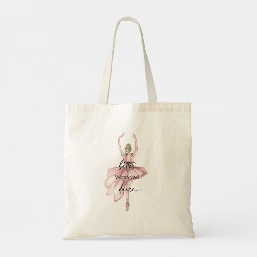 Het leven is beter als je een roze ballerina danst tote bag (Achterkant)