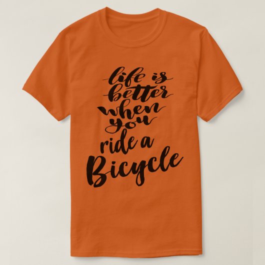 Het leven is beter als je fietst t-shirt (Design voorkant)