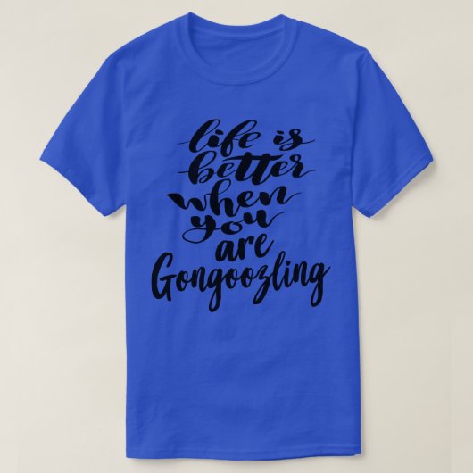 Het leven is beter als je gaat zoolen t-shirt (Design voorkant)
