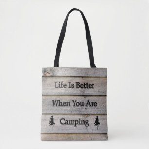 Het leven is beter als je kampt tote bag