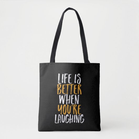 Het leven is beter als je lacht om een vrolijk cit tote bag (Voorkant)