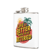 Het leven is beter als je met pensioen bent heupfles (Links)