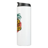 Het leven is beter als je met pensioen bent thermosbeker (Geroteerd rechts)