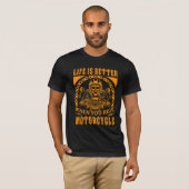 Het Leven Is Beter Als Je Rijd T-shirt (Voorkant volledig)