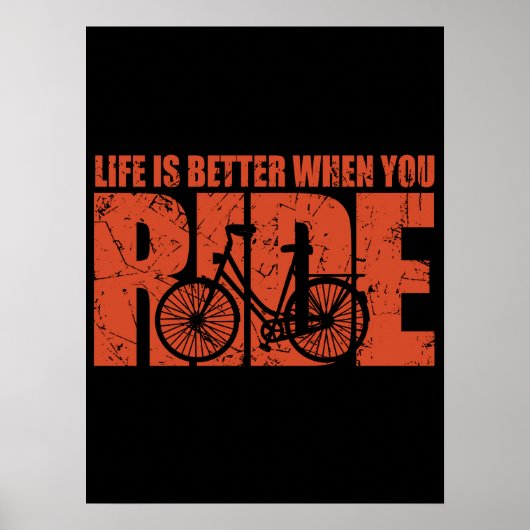 Het leven is beter als je rijdt - fietsen poster (Voorkant)