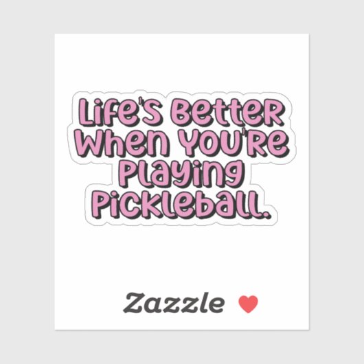 Het leven is beter als je roze speelt sticker (Vel)