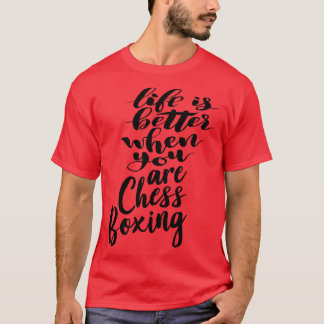 Het leven is beter als je schaak bokst 1 t-shirt