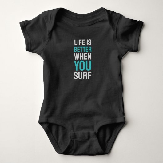 Het leven is beter als je Surf Romper (Voorkant)