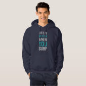 Het leven is beter als je surft – Ride the Wave Hoodie (Voorkant volledig)