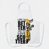 "Het leven is beter als je van scooter houdt" - Sc Schort (Voorkant)