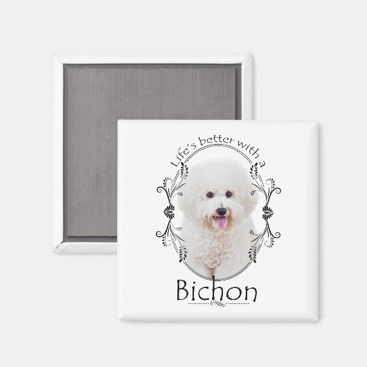 Het leven is beter Bichon Magnet (Voorkant / Achterkant)