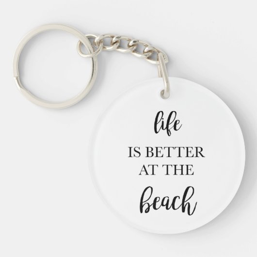 Het leven is beter bij de Beach Magnet Sleutelhanger (Voorkant)